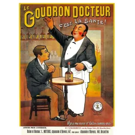 Publicité Le Goudron Docteur