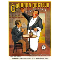 Publicité Le Goudron Docteur