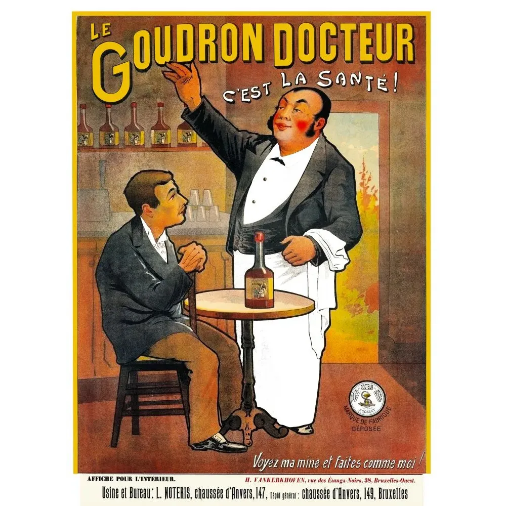 Publicité Le Goudron Docteur Publicité Le Goudron Docteur