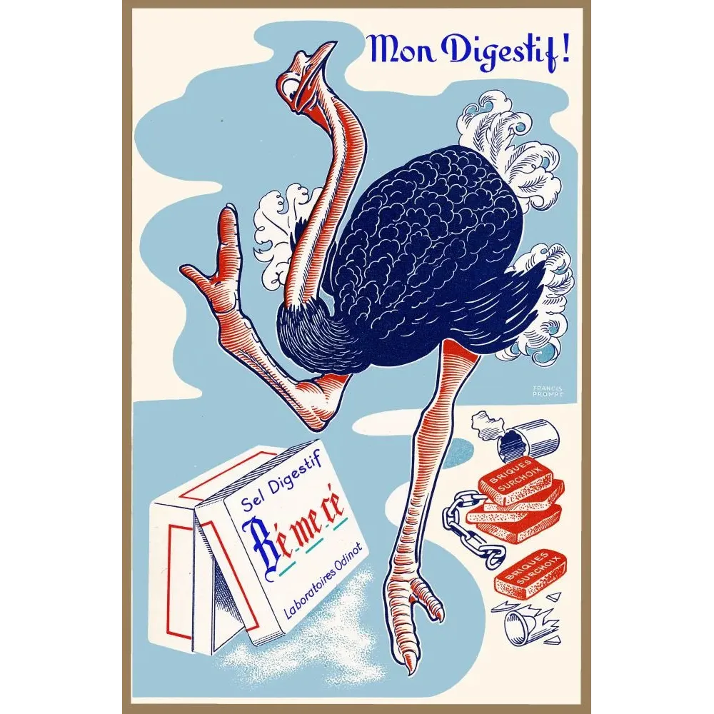 Publicité Sel Digestif Bémécé autruche Francis Prompt Laboratoires Odinot digestion Publicité Sel Digestif Bémécé autruche Francis Prompt Laboratoires Odinot digestion