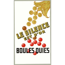 Publicité Boules Quies Le Silence est d'Or bouchons oreilles pièces or calme